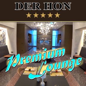 Download track Premium Lounge (Aviation Version) Der HON