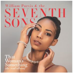 Download track Nothing Like A Woman The Seventh Sons