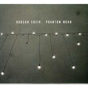 Download track Lo And Behold Duncan Sheik