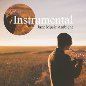 Download track Pleasant Vibes Jazz Chillout