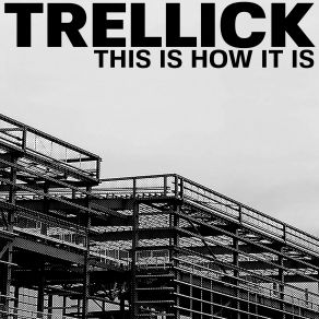 Download track This Is How It Is Trellick