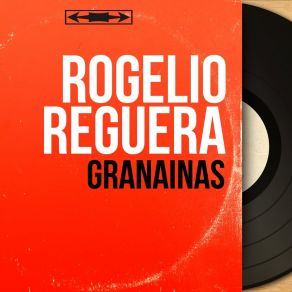 Download track Granainas Rogelio Reguera