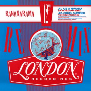 Download track Cruel Summer (Tom Moulton Remix) Bananarama