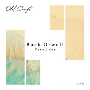 Download track Wind On Your Face Buck Orwell