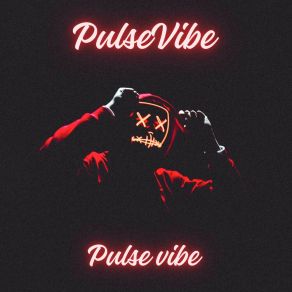 Download track Vibe Gang PulseVibe