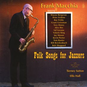 Download track I'Ve Been Working On The Railroad Frank Macchia