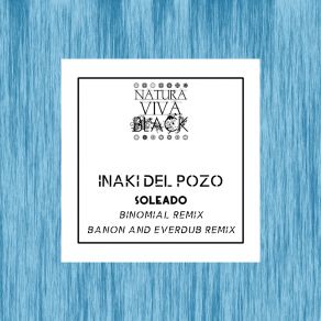 Download track Soleado (Binomial Remix) Iñaki Del PozoBinomial