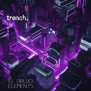 Download track Elements (Dub Mix) El Brujo