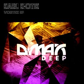 Download track There's No Turning Back (Original Mix) Karl K-Otik