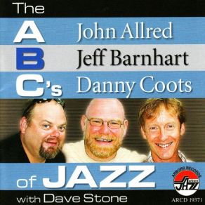 Download track Medley Puttin' On The Ritz Bernie's Tune John Allred, Jeff Barnhart, Danny Coots