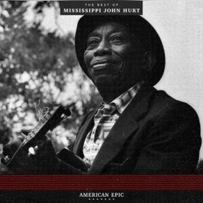 Download track Avalon Blues Mississippi John Hurt