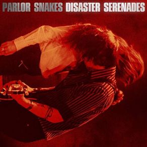 Download track Darkness Rises Parlor Snakes