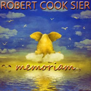 Download track Memoriam Robert Cook Sier