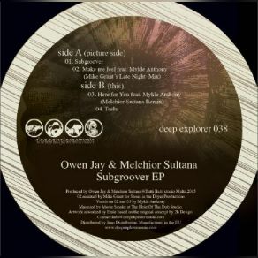 Download track Subgroover Melchior Sultana, Owen Jay