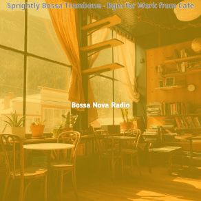 Download track Stylish Ambience For Organic Coffeehouses Bossa Nova Radio