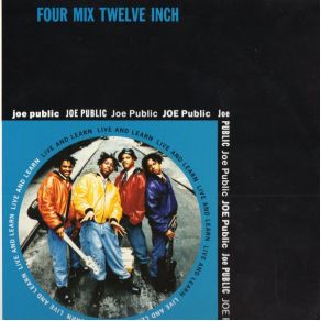 Download track Live And Learn (12'' Remix) Joe Public