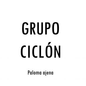 Download track Que Quieres Que Haga Grupo Ciclon