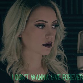 Download track I Don't Wanna Live Forever The Animal In Me