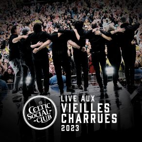 Download track Loudeac (Live Vieilles Charrues 2023) The Celtic Social Club