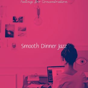 Download track Dream-Like Moods For Unwinding Smooth Dinner Jazz