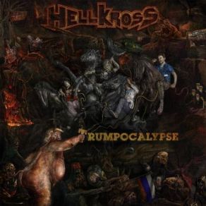 Download track The Horsemen On Earth Hell Kross