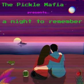 Download track The Morning After The Pickle Mafia