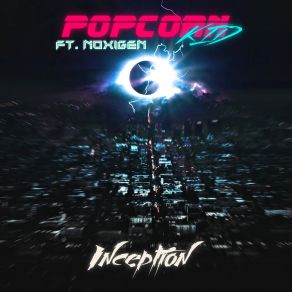 Download track Absynth Minded Popcorn Kid!Noxigen