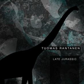 Download track Allosaurus Tuomas Rantanen