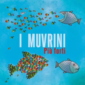 Download track Più Forti' I Muvrini