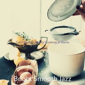 Download track Background For Cocktail Hour Bright Smooth Jazz