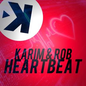 Download track Heartbeat (Extended Mix) Karim