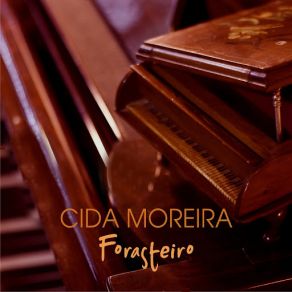 Download track Forasteiro Cida Moreira