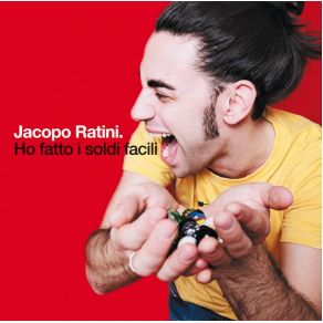 Download track Ho Fatto I Soldi Facili Jacopo Ratini