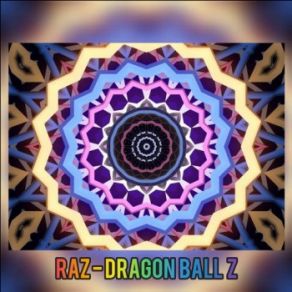 Download track Dragon Ball Z Raz