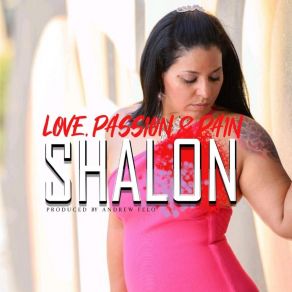 Download track Loving You Is All I Do Shalon