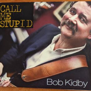Download track The Freight Train's Late Bob Kidby