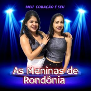 Download track Fogo Na Vitrola As Meninas De RondôniaAdriano Batidão