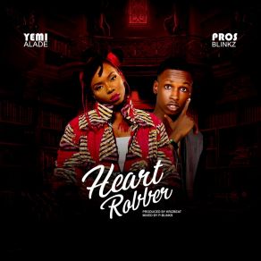 Download track Heart Robber Yemi Alade