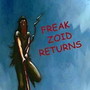 Download track The Gizmo Tronix Freak Zoid