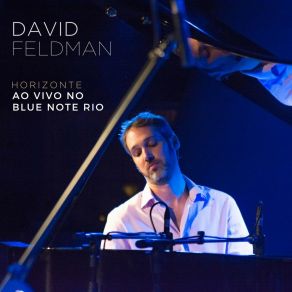 Download track Tetê (Ao Vivo) David Feldman