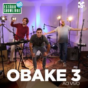 Download track Just Keep Me (Ao Vivo) Obake 3