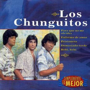 Download track Mira Como Ronea Los Chunguitos