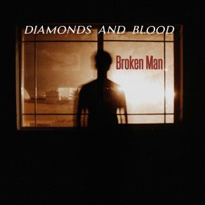 Download track Broken Man The Diamonds