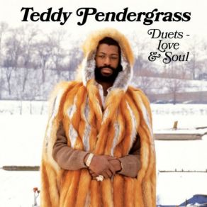 Download track And If I Had Teddy PendergrassRose Royce