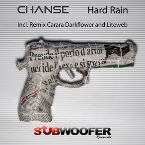 Download track Hard Rain (Liteweb) Chanse