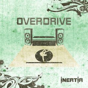 Download track Move It Up (Remix; Overdrive Show Mix) InertiaRemix, BJ Slav