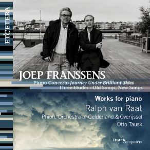 Download track Three Etudes (2019): Etude 3 Ralph Van Raat, Otto Tausk, Phion