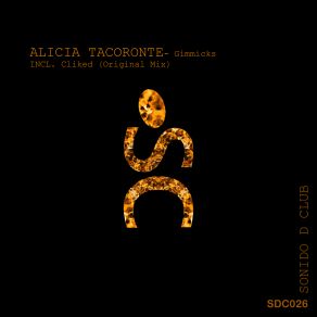 Download track Gimmicks Alicia Tacoronte