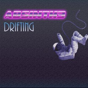 Download track Drifting Absinth3