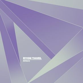 Download track Airborn Ryon Tavel